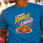 I Wanna Dance With Some Bhaji