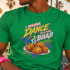 I Wanna Dance With Some Bhaji