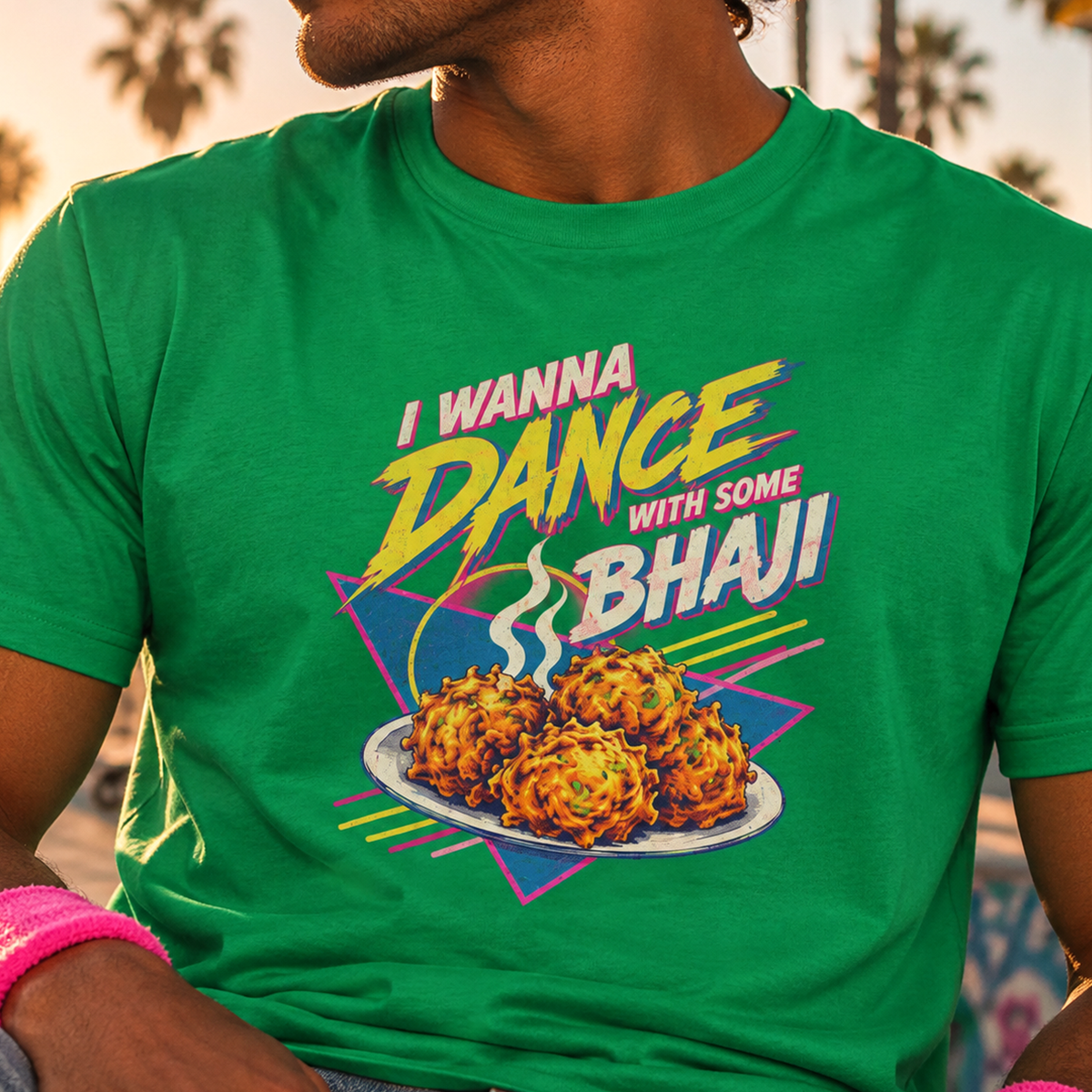 I Wanna Dance With Some Bhaji