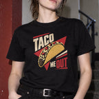 Taco Me Out