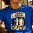 Gnocchi On Heaven's Door
