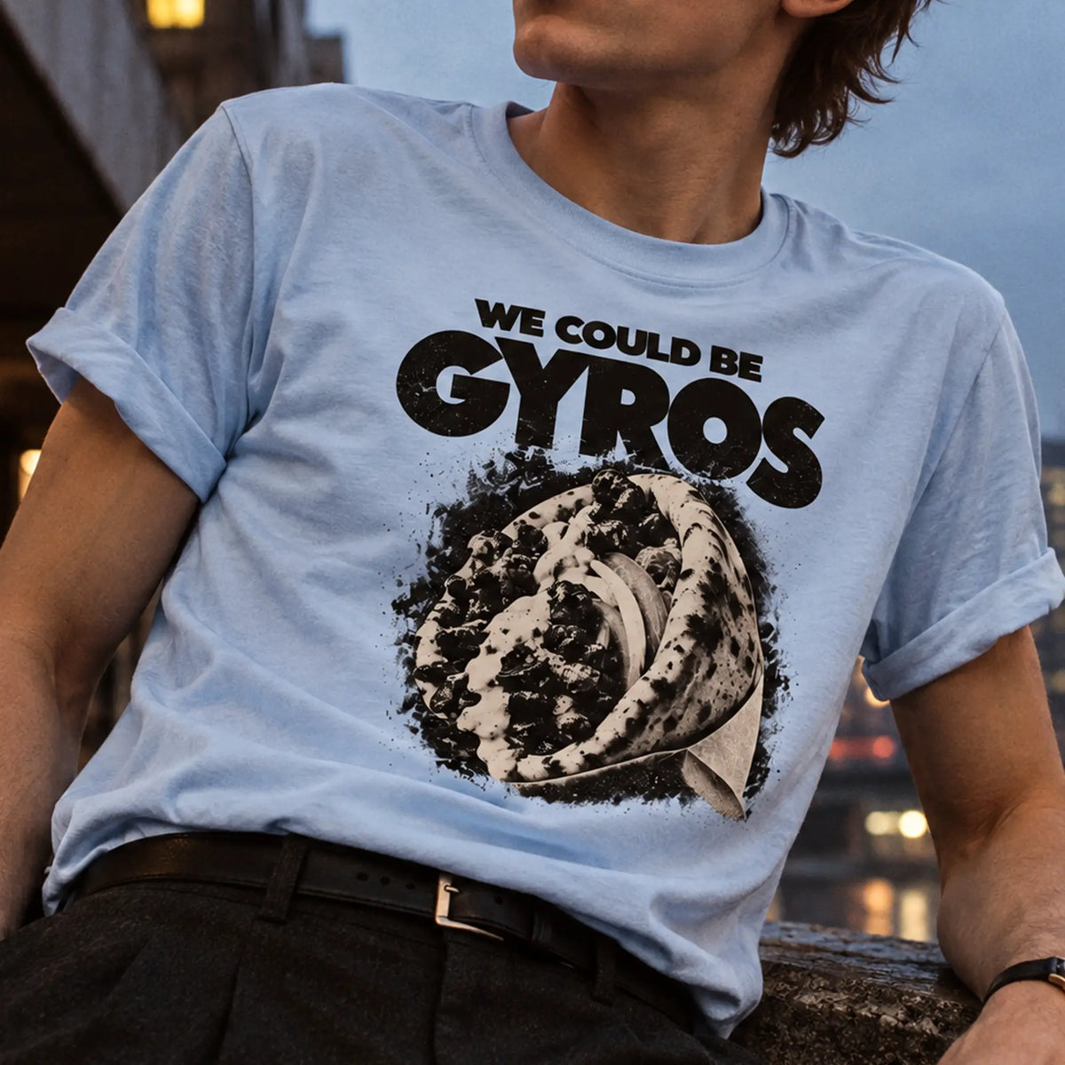 We Could Be Gyros