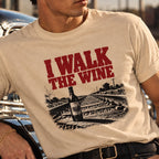I Walk The Wine