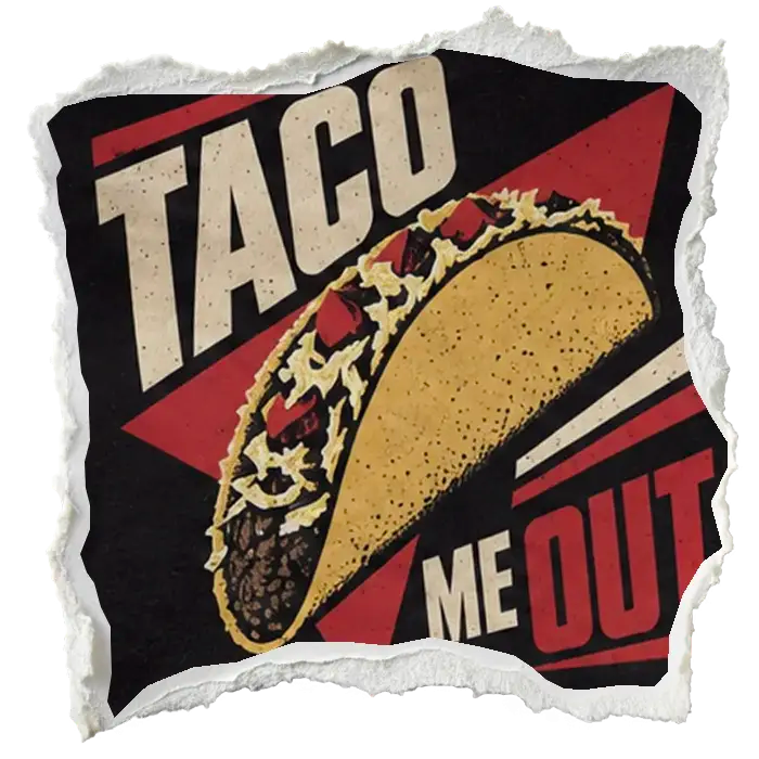 Taco Me Out artwork detail
