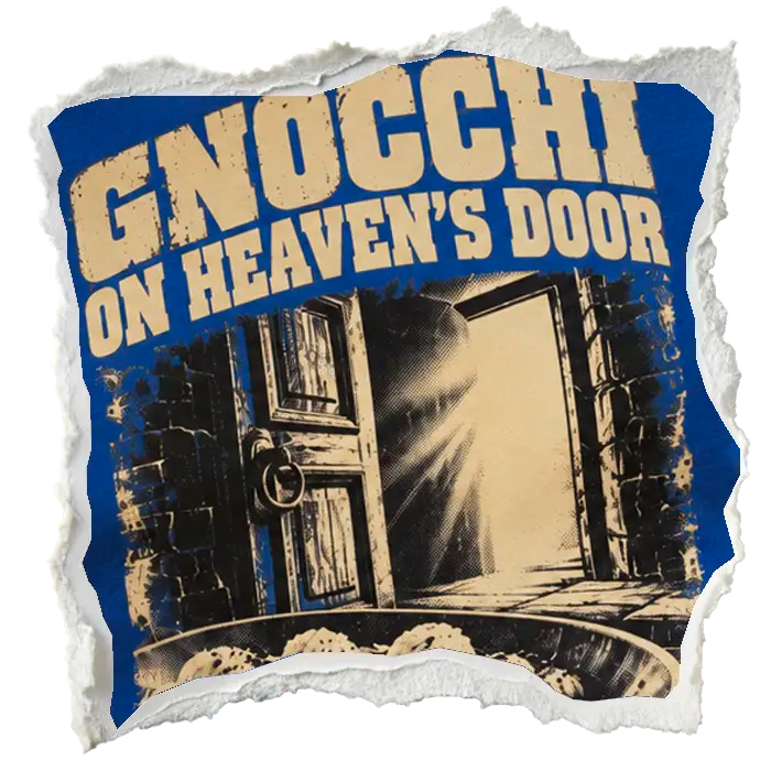 Gnocchi On Heaven's Door artwork detail